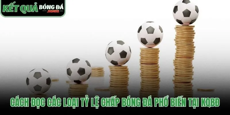 Phân tích các tỷ lệ cược chấp thông dụng