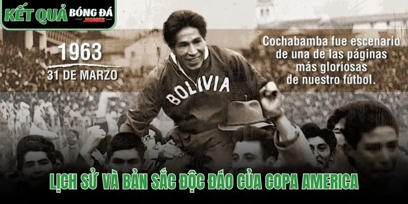 Giải đấu phản chiếu tâm hồn và văn hóa Nam Mỹ