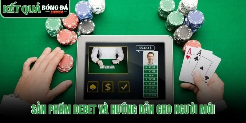 Tổng quan sản phẩm cá cược và các bước khởi đầu